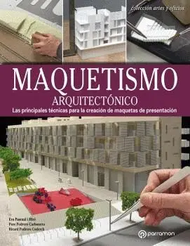 Maquetismo Arquitectónico