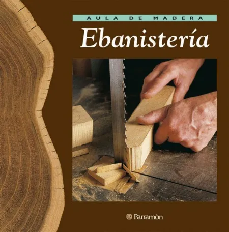 Ebanisteria. Aula de Madera