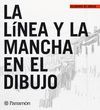 LINEA Y LA MANCHA EN EL DIBUJO, LA