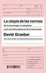 La Utopía de las Normas