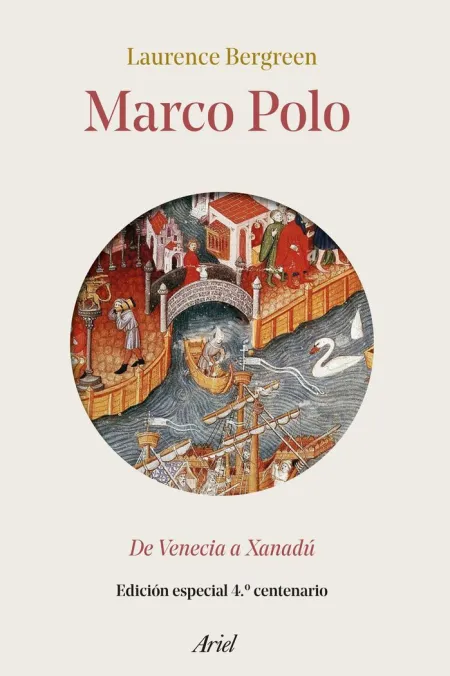 Marco Polo. De Venecia a Xanadú