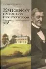 Emerson entre los Excentricos