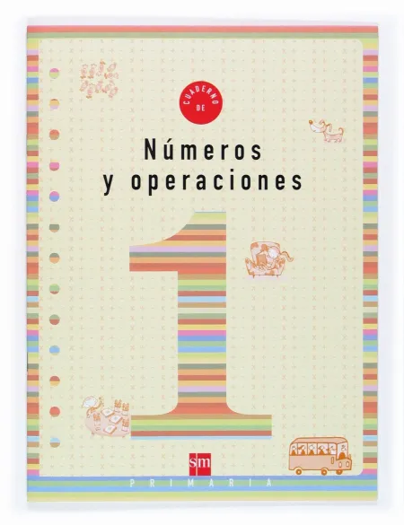 Cuaderno de Numeros y Operaciones 1 Primaria
