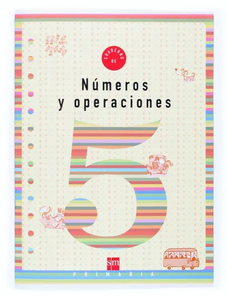 Cuaderno de Numeros y Operaciones 5 Primaria