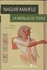 Batalla de Tebas, la. Egipto Contra Hieso (Trilogia Egipcia)