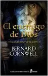 El Enemigo de Dios - Crónicas del Señor de la Guerra Ii
