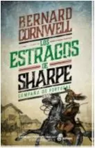 Los Estragos de Sharpe. Campaña de Portugal (1809)