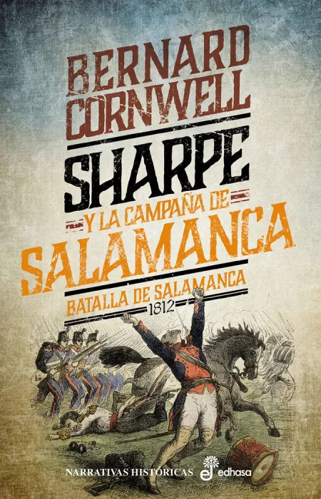 Sharpe y la Campaña de Salamanca. Batalla de Salamanca 1812