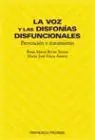 Voz y las Disfonias Disfuncionales