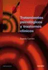 Tratamientos Psicologicos y Trastornos Clinicos