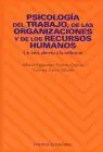 Psicologia del Trabajo, de las Organizaciones y de los Recursos