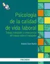 Psicología de la Calidad de Vida Laboral