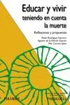 Educar y Vivir Teniendo en Cuenta la Muerte