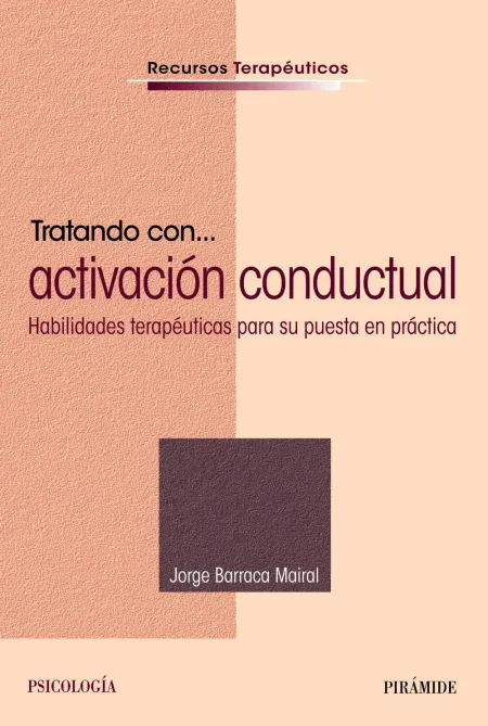 Tratando con... Activación Conductual