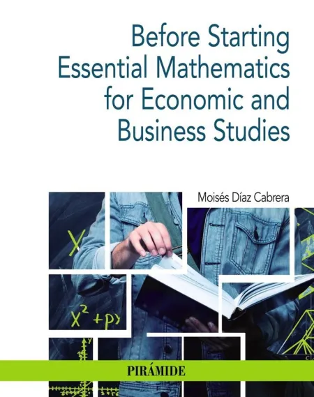 Before Starting Essential Mathematics For Economic And Business Studies