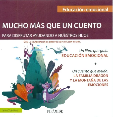 Un Libro que Guia: Educación Emocional + un Cuento que Ayuda: