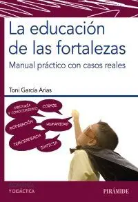 La Educación de las Fortalezas