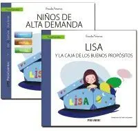 Niños de Alta Demanda. Mucho Más que un Cuento para Disfrutar Ayudando a nuestros Hijos