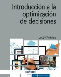 Introducción a la Optimización de Decisiones
