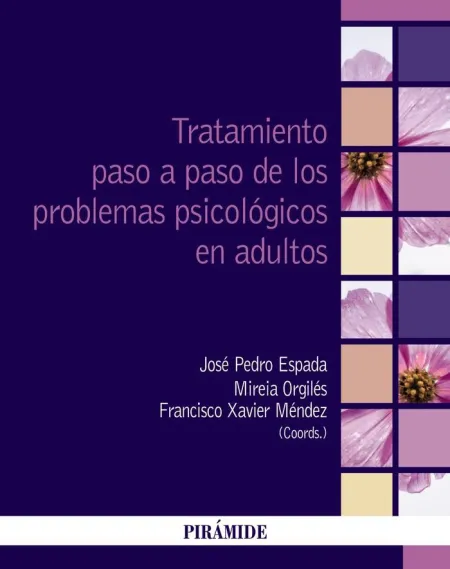 Tratamiento Paso a Paso de los Problemas Psicológicos en Adultos