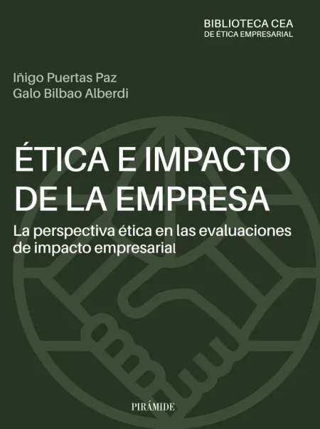 Ética e Impacto de la Empresa: la Perspectiva Ética en las Evalua