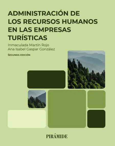 Administración de los Recursos Humanos en las Empresas Turísticas