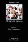 Juguete Rabioso, el