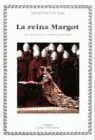 Reina Margot, la
