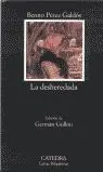 Desheredada, la