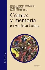 Comics y Memoria en America Latina
