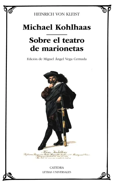 Michael Kohlhaas. Sobre el Teatro de Marionetas