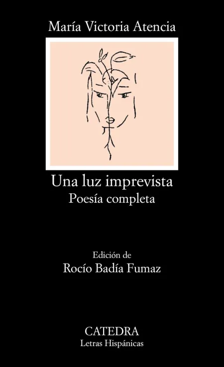 Una Luz Imprevista. Poesía Completa