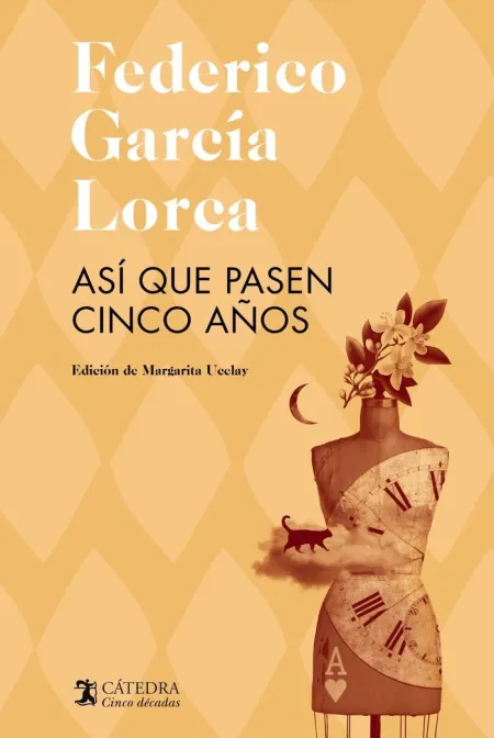 Así que Pasen Cinco Años