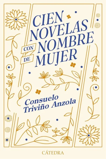 Cien Novelas con Nombre de Mujer