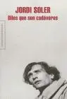 Diles que Son Cadaveres