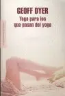 Yoga para los que Pasan del Yoga