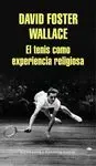El Tenis Como Experiencia Religiosa