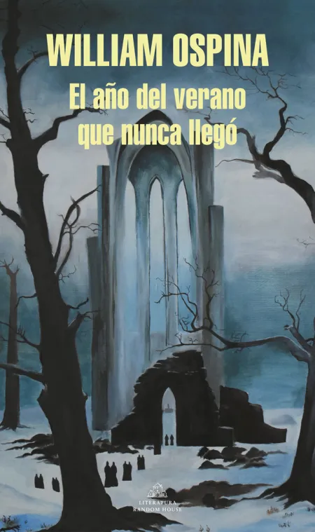 El Año del Verano que Nunca Llegó