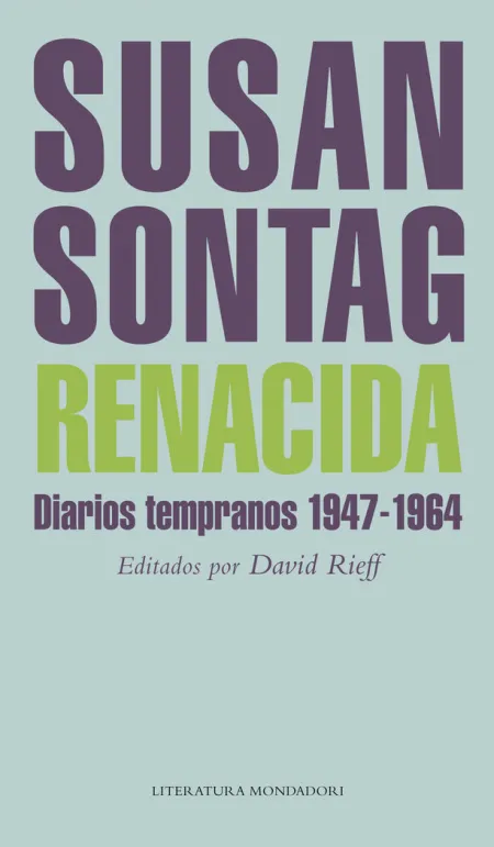 Renacida. Diarios Tempranos 1947-1964