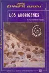 Los Aborígenes. Historia Popular de Canarias 1