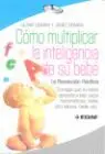 Como Multiplicar la Inteligencia de Su Bebe