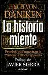 Historia Miente, la