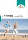 Artrosis y Su Solucion