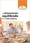 Alimentacion Equilibrada en la Vida Moderna, la