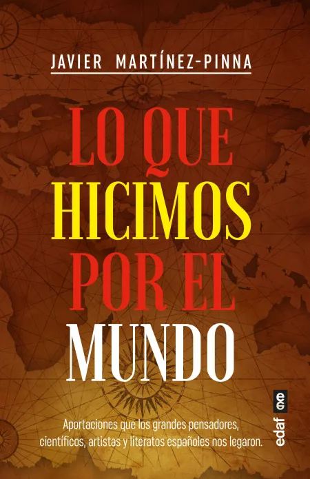 Lo que Hicimos por el Mundo