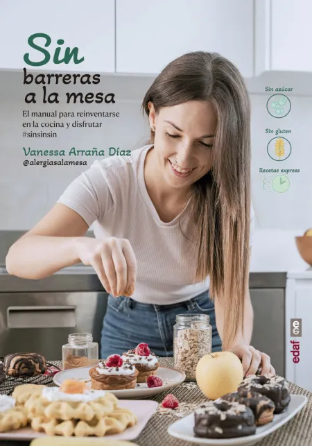 Sin Barreras a la Mesa, Manual para Reinventarse en la Cocina y Disfrutar
