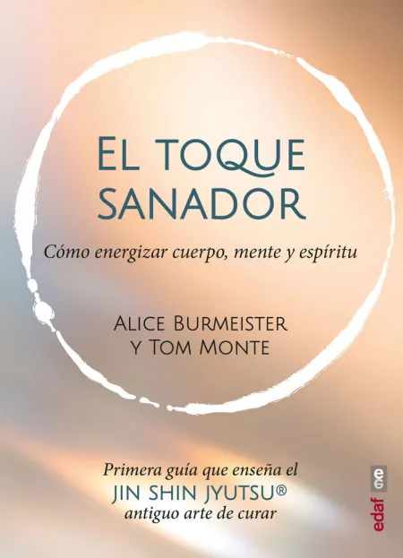 El Toque Sanador. Jin Shin Jyutsu