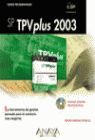 TPV PLUS 2003