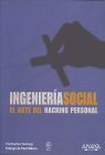 INGENIERÍA SOCIAL. EL ARTE DEL HACKING PERSONAL