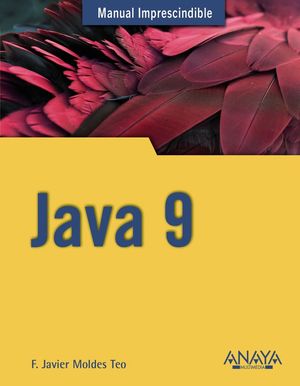 JAVA 9 - MANUAL IMPRESCINDIBLE